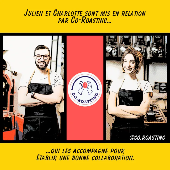 Planche 7 : Julien et Charlotte sont mis en relation par Co-Roasting